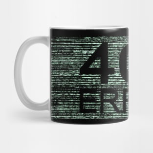 matrix 404 error Mug